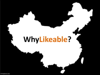 WhyLikeable?


© Stephany Zoo
 