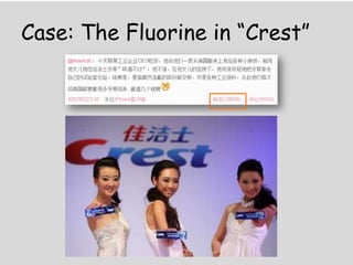 Case: The Fluorine in Crest
 