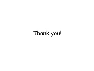 Thank you!
 