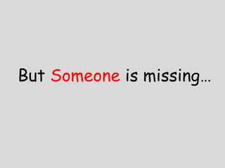 But Someone is Բ
 