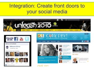 Integration: Create front doors to your social media 