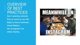 Overview Post Social Media Workshop: Instagram Overview | PPTX