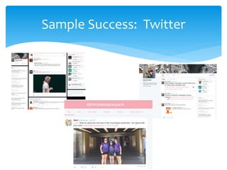 Sample Success: Twitter
 