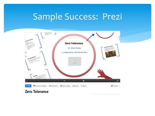 Sample Success: Prezi
 