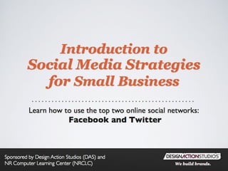 Introduction to Social Media Strategies for Small Business