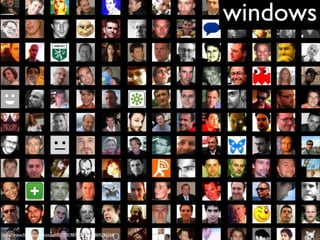 windows




http://www.ﬂickr.com/photos/49503019876@N01/1804295568
 