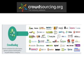 To outsource work to an unspecified group of people, typically by making an appeal to the general public on the internet 		~ www.dictionary.com