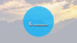 6- Automation
 