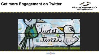 Get more Engagement on Twitter
 