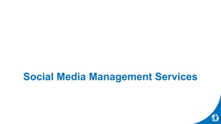 Social Media Management Services
 