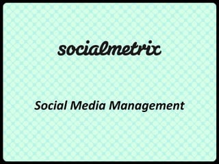Social Media Management 