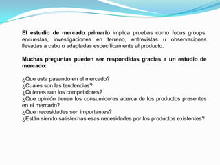 Investigación de Mercado.