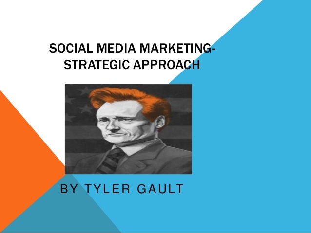 Social media marketing strategic approach