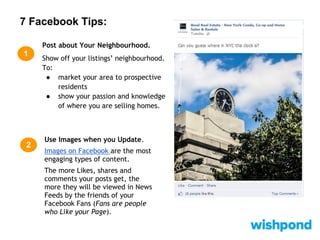 7 Facebook Tips:
3
Use Geo-targeted ads.
Facebook lets you target your ads very specifically. You can use
promoted posts, ...