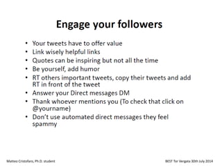 Matteo Cristofaro, Ph.D. student BEST Tor Vergata 30th July 2014
 