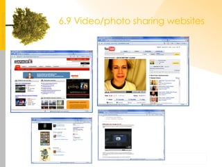 6.9 Video/photo sharing websites 