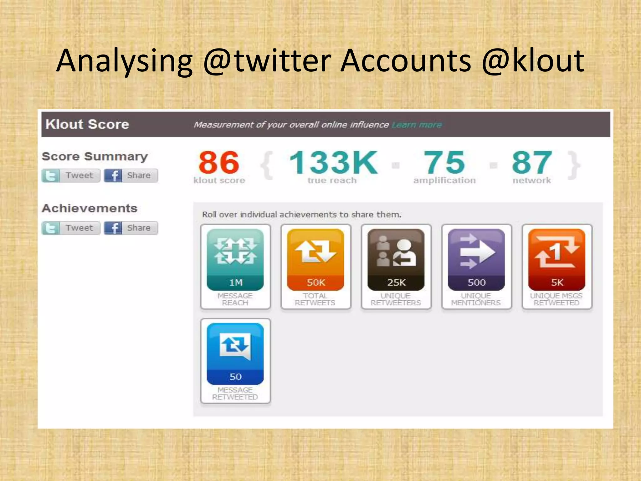 Analysing @twitter Accounts @klout