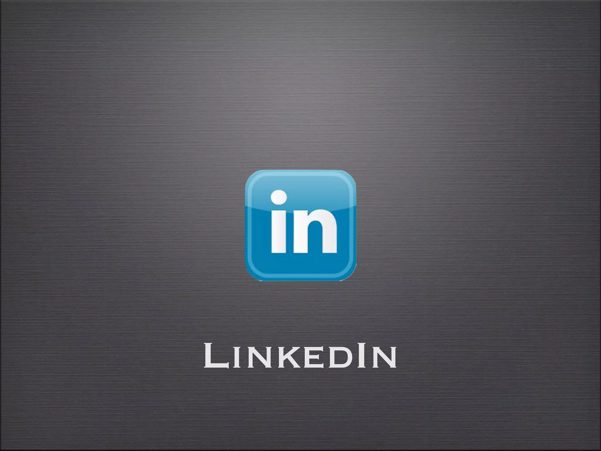 LinkedIn
 