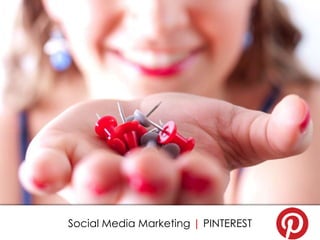 Social Media Marketing | PINTEREST
 