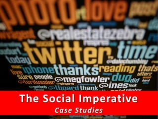 The Social Imperative
The Social MediaStudies
            Case MasterClass 2011
 