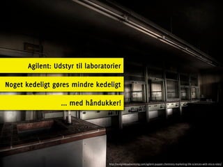 Agilent: Udstyr til laboratorier

Noget kedeligt gøres mindre kedeligt

                  ... med håndukker!




                                  http://ocregisteradvertising.com/agilent-puppet-chemistry-marketing-life-sciences-with-micro-sites/
 