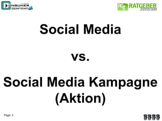 Social Media vs. Social Media Kampagne (Aktion) 
