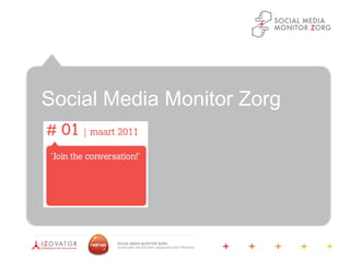 Social Media Monitor Zorg 