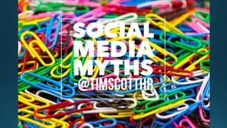 Social media myths
