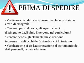 Social media nel mondo del lavoro, cv e lettera di presentazione