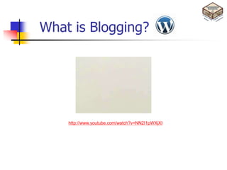 What is Blogging?




    http://www.youtube.com/watch?v=NN2I1pWXjXI
 