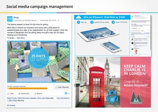 Social media campaign management
 