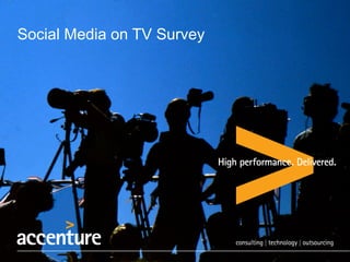 Social Media on TV Survey
 