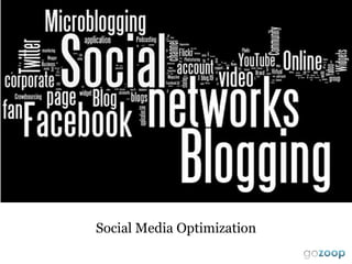 Social Media Optimization 