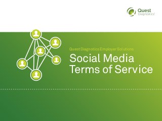 Quest Diagnotics Employer Solutions
Social Media
Terms of Service
 