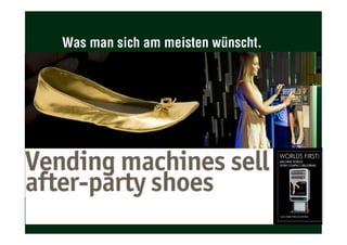 Was man sich am meisten wünscht.
Best Practice
 