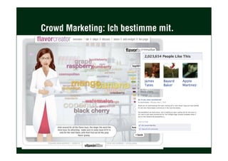 Crowd Marketing: Ich bestimme mit.
 
