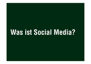Was ist Social Media?
 