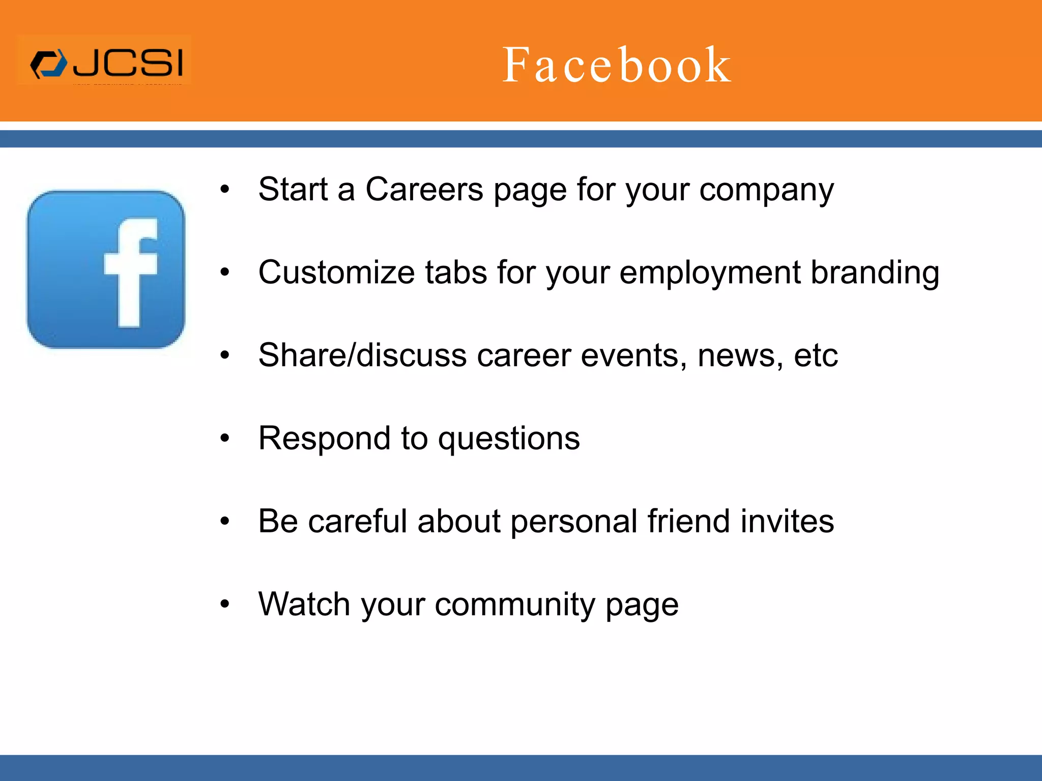 Not everyone will want to friend or be a follower 