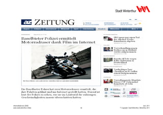 Informatikdienste (IDW)                                                Juni 2011
www.stadt.winterthur.ch/idw   16   © Copyright, Stadt Winterthur, Winterthur 2011
 