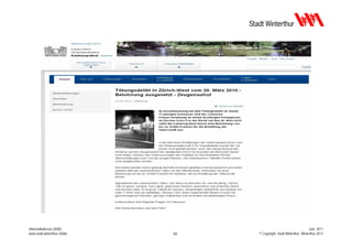 Informatikdienste (IDW)                                                Juni 2011
www.stadt.winterthur.ch/idw   20   © Copyright, Stadt Winterthur, Winterthur 2011
 