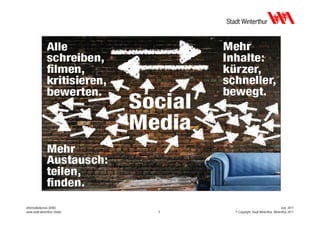 Informatikdienste (IDW)                                               Juni 2011
www.stadt.winterthur.ch/idw   7   © Copyright, Stadt Winterthur, Winterthur 2011
 