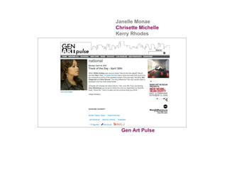 Gen Art Pulse Janelle Monae Chrisette Michelle Kerry Rhodes 