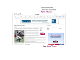 New York Times Janelle Monae Chrisette   Michelle Kerry   Rhodes 