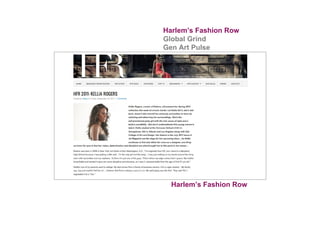 Harlem’s Fashion Row Harlem’s Fashion Row Global   Grind Gen Art Pulse 