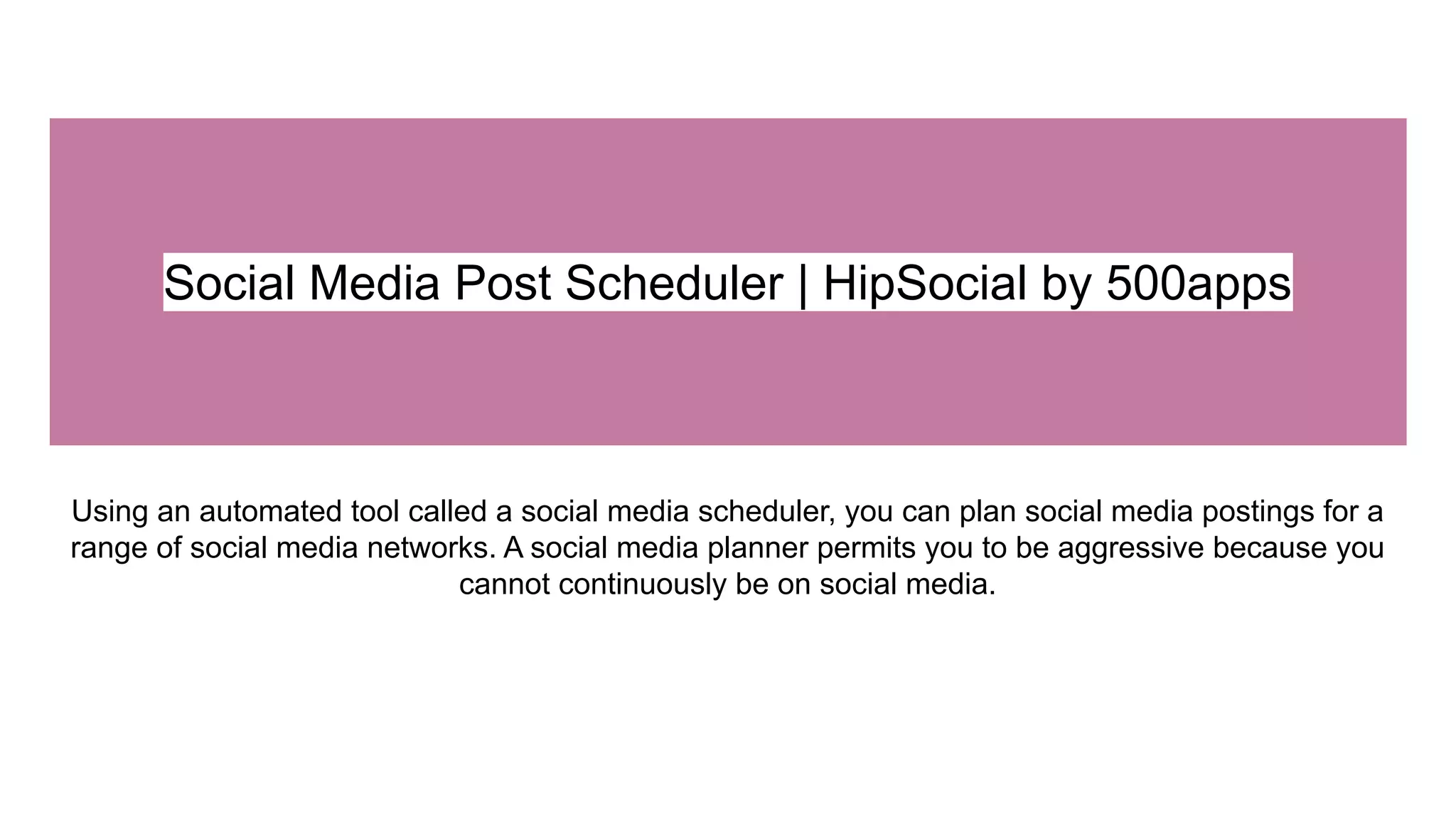 social-media-post-scheduler-hipsocial-by-500apps-pdf