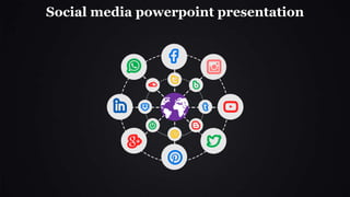 Social media powerpoint presentation
 