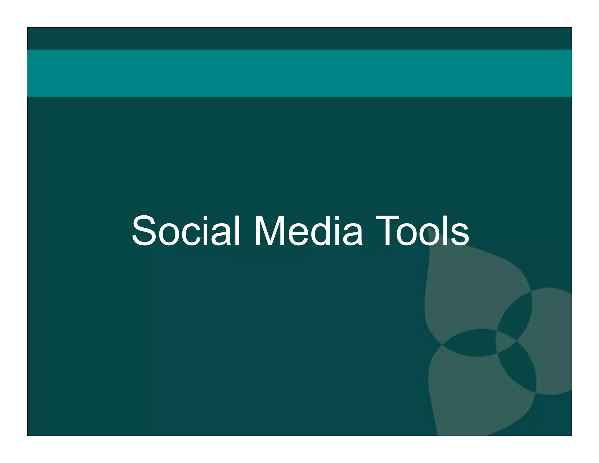 Social Media Tools 
