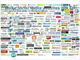 Welke Social Media websites zijn er?
De meest bekende in Nederland

     YouTube, Vimeo
     FaceBook, Hyves
     Foursquare, Gowalla
     LinkedIn, Xing
     Tripadvisor, Zoover
     Flickr, Picasa
     Wordpress
 
