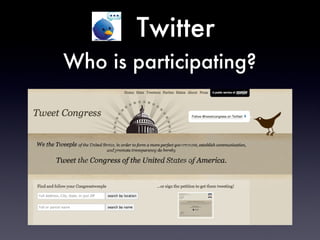 Twitter Who is participating? 