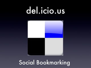 del.icio.us Social Bookmarking 